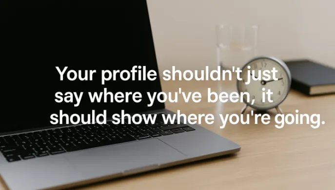 Upgrade your LinkedIn profile in 30 minutes